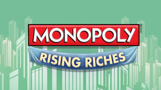 MONOPOLY Rising Riches by Gamesys
